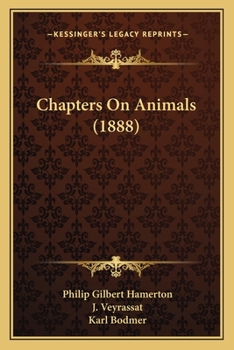Paperback Chapters On Animals (1888) Book