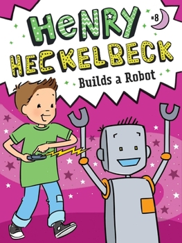 Paperback Henry Heckelbeck Builds a Robot Book