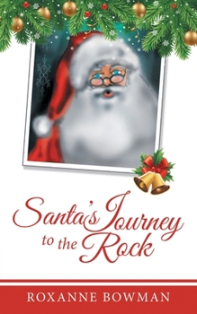 Paperback Santa's Journey to the Rock Book