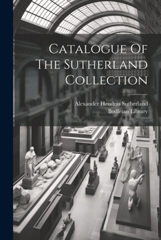 Paperback Catalogue Of The Sutherland Collection Book