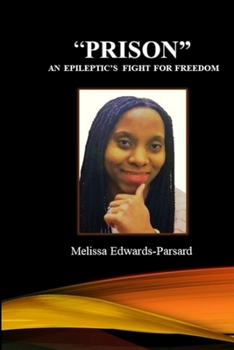 Paperback "PRISON" An Epileptic's Fight For Freedom Book
