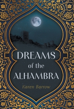 Dreams of the Alhambra