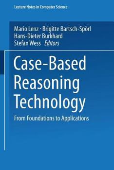 Paperback Case-Based Reasoning Technology: From Foundations to Applications Book