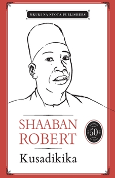 Paperback Kusadikika [Swahili] Book