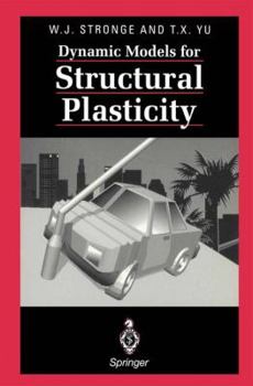 Paperback Dynamic Models for Structural Plasticity Book