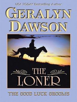 The Loner - Book  of the Good Luck Grooms