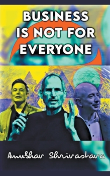 Paperback Business Is Not for Everyone Book