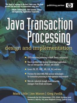 Paperback Java Transaction Processing: Design and Implementation Book