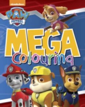 Paperback Nickelodeon Paw Patrol Mega Colouring Book