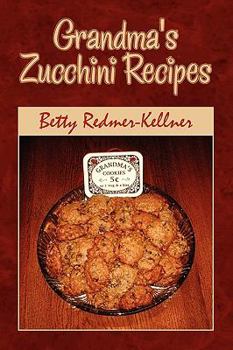 Paperback Grandma's Zucchini Recipes Book