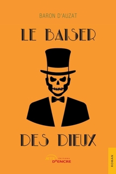 Paperback Le Baiser des dieux [French] Book