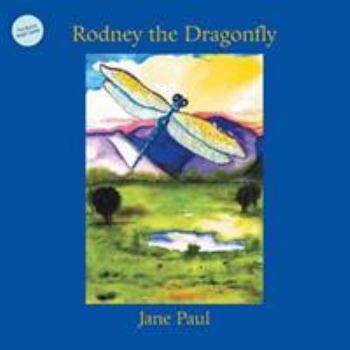 Paperback Rodney The Dragonfly Book