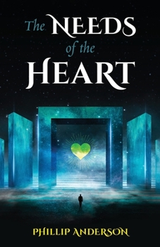 Paperback The Needs Of The Heart Book