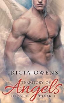 Paperback Territory of Angels (A: R Heaven 1) Book