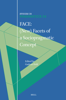 Hardcover Face: (New) Facets of a Sociopragmatic Concept Book