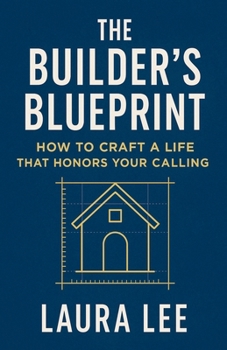 The Builder's Blueprint