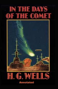 Paperback In the Days of the Comet Annotated Book