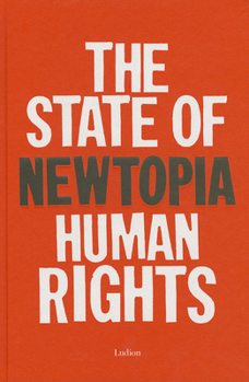 Hardcover Newtopia: The State of Human Rights Book