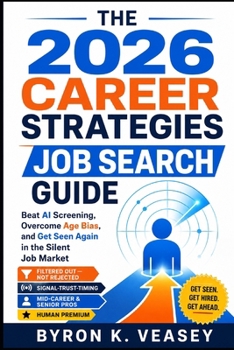 The 2026 Career Strategies Job Search Guide: New Strategies, New Mindset, New Moves