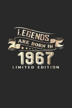 Legends are born in 1967: 6x9 Birthday | grid | squared paper | notebook | notes
