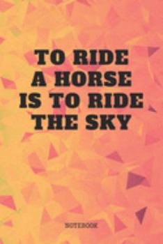 Paperback Notebook: I Love Horseback Riding - Equestrian Riding Planner / Organizer / Lined Notebook (6" x 9") Book