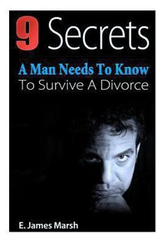 Paperback 9 Secrets A Man Needs To Know To Survive A Divorce Book