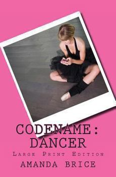 Paperback Codename: Dancer (Large Print Edition): A Dani Spevak Mystery [Large Print] Book