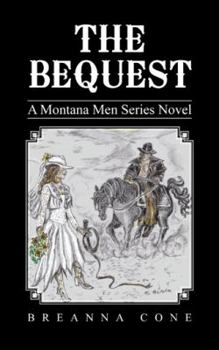 Paperback The Bequest: A Montana Men Series Novel Book