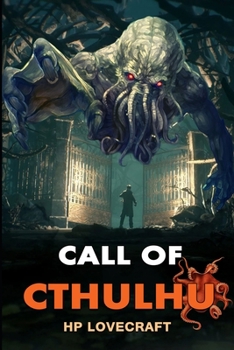 Paperback The Call of Cthulhu by H.P. Lovecraft: Complete With Original And Classics Illustrated Book