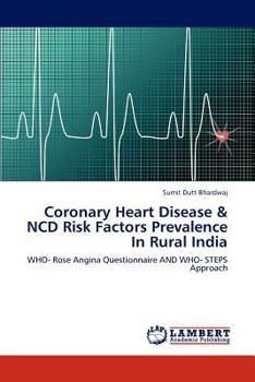 Paperback Coronary Heart Disease & NCD Risk Factors Prevalence In Rural India Book