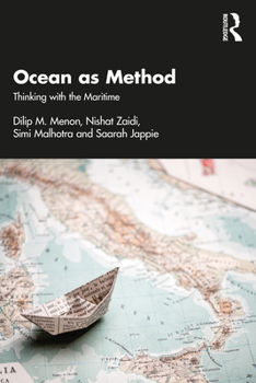 Paperback Ocean as Method: Thinking with the Maritime Book