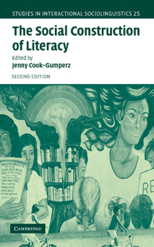 Hardcover The Social Construction of Literacy Book