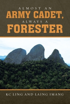 Paperback Almost an Army Cadet, Always a Forester Book