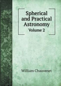 Paperback Spherical and Practical Astronomy Volume 2 Book