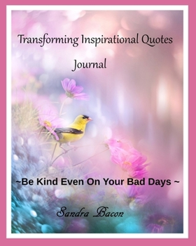 Transforming Inspirational Quotes Journal