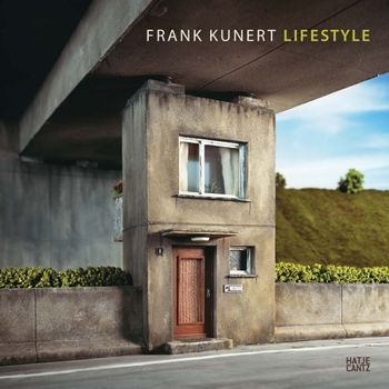 Hardcover Frank Kunert: Lifestyle Book