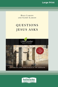 Paperback Questions Jesus Asks [Standard Large Print 16 Pt Edition] [Large Print] Book