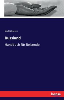 Paperback Russland: Handbuch für Reisende [German] Book