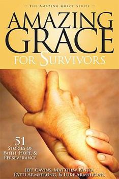 Paperback Amazing Grace for Survivors Book
