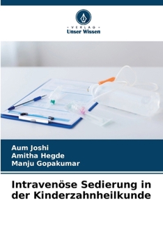 Paperback Intravenöse Sedierung in der Kinderzahnheilkunde [German] Book