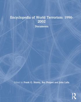 Hardcover Encyclopedia of World Terrorism: 1996-2002 Book