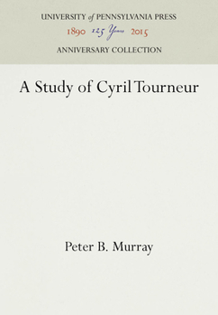 Hardcover A Study of Cyril Tourneur Book