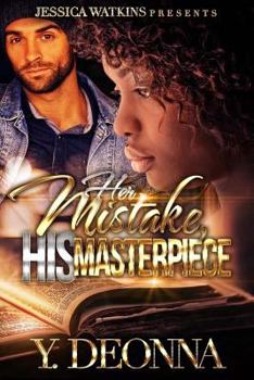 Paperback Her Mistake, His Masterpiece Book
