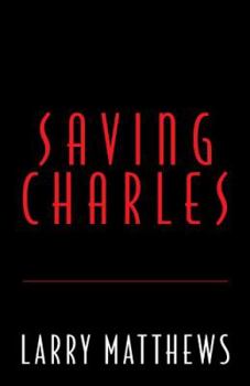 Paperback Saving Charles Book