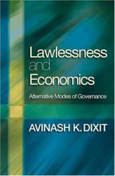 Hardcover Lawlessness and Economics: Alternative Modes of Governance Book