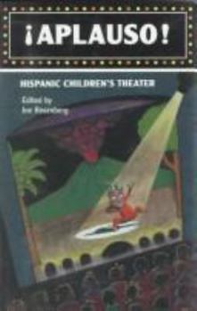 Paperback Aplauso! Hispanic Children's Theater Book