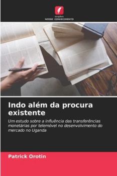 Paperback Indo além da procura existente [Portuguese] Book