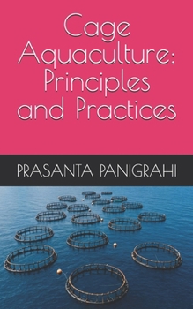 Paperback Cage Aquaculture: Principles and Practices Book