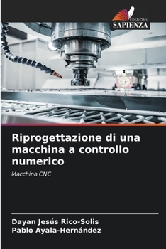 Paperback Riprogettazione di una macchina a controllo numerico [Italian] Book