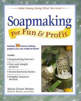 Paperback Soapmaking for Fun & Profit Book